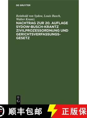 【3-4周达】Nachtrag Zur 20. Auflage Sydow-Busch-Krantz Zivilprozeßordnung Und Gerichtsverfassungsges... [9783112676530]