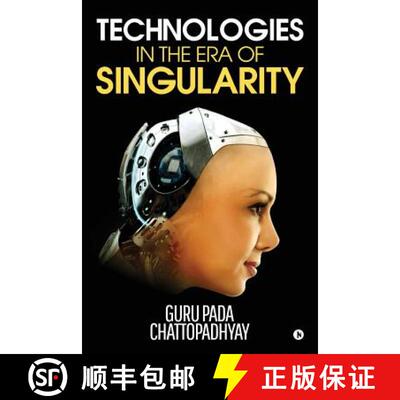 【3-4周达】Technologies in the Era of Singularity [9781643241456]