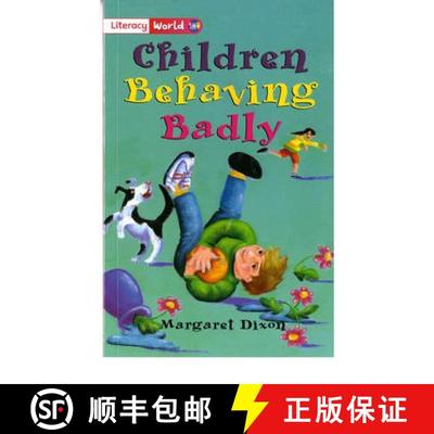 【3-4周达】Literacy World Fiction Stage 2 Children Behaving Badly [9780435093440]
