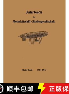 【3-4周达】Jahrbuch der Motorluftschiff-Studiengesellschaft: Fünfter Band [9783662335413]