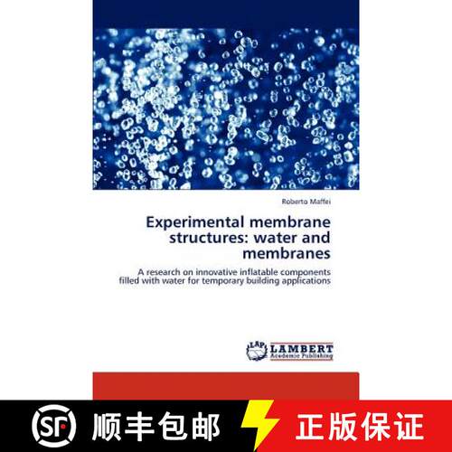 预订 Experimental Membrane Structures: Water and Membranes [9783845400549]