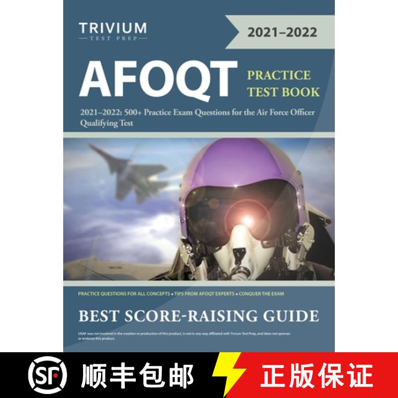【2-3周达】AFOQT Practice Test Book 2021-2022: 500+ Practice Exam Questions for the Air Force Officer... [9781635309430]