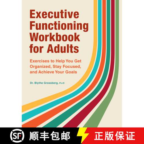 【3-4周达】Executive Functioning Workbook for Adults: Exercises to Help You Get Organized, Stay Focus... [9781638786818]