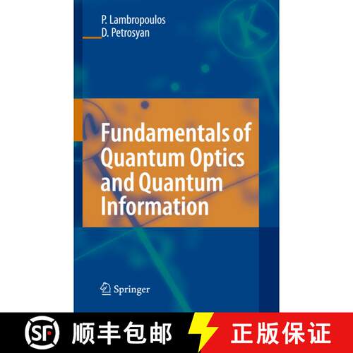 【3-4周达】精装 Fundamentals of Quantum Optics and Quantum Information [9783540345718]
