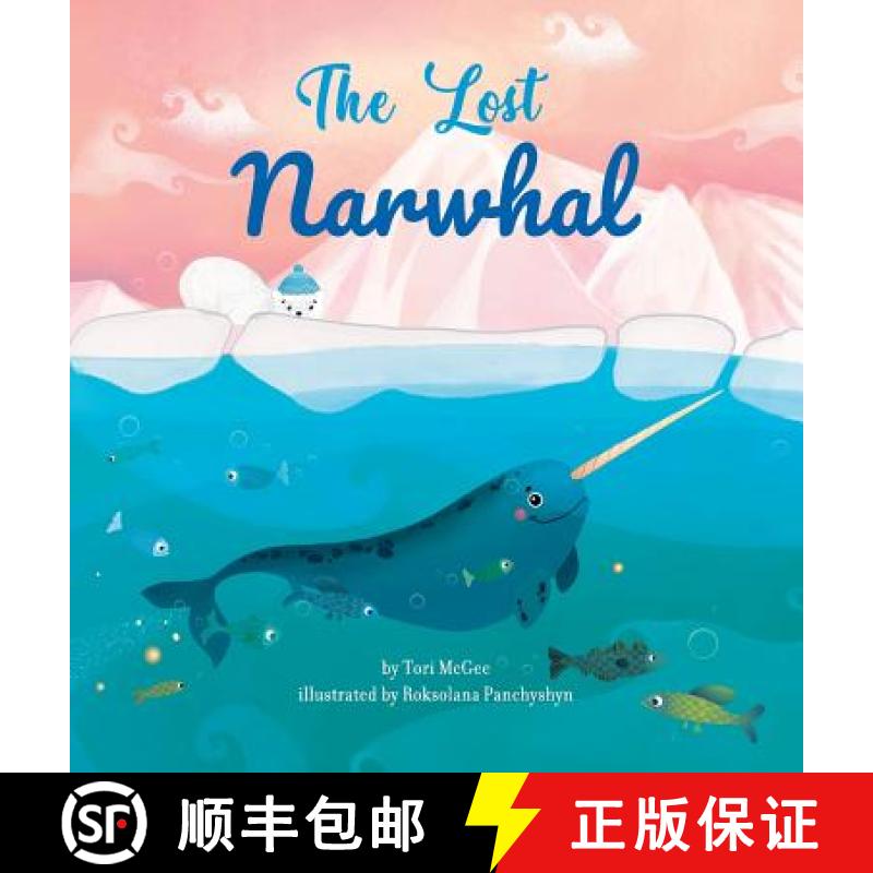 【3-4周达】The Lost Narwhal [9781733919616]