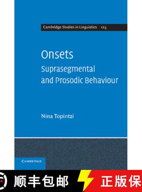 【3-4周达】Onsets: Suprasegmental and Prosodic Behaviour - Onsets: Suprasegmental and Prosodic Behaviour [9781107686076]