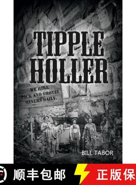 预订 Tipple Holler [9781480966628]