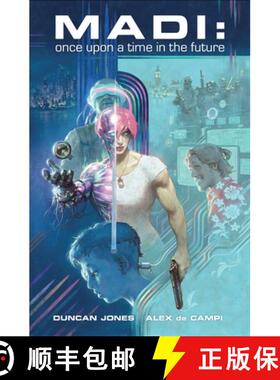 预订 Madi : Once Upon a Time in the Future: Once Upon a Time in the Future [9781534328051]