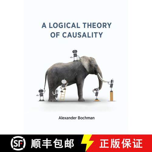 【3-4周达】A Logical Theory of Causality [9780262045322]