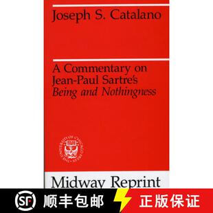 【3-4周达】A Commentary on Jean–Paul Sartre`s Being and Nothingness [9780226096995]