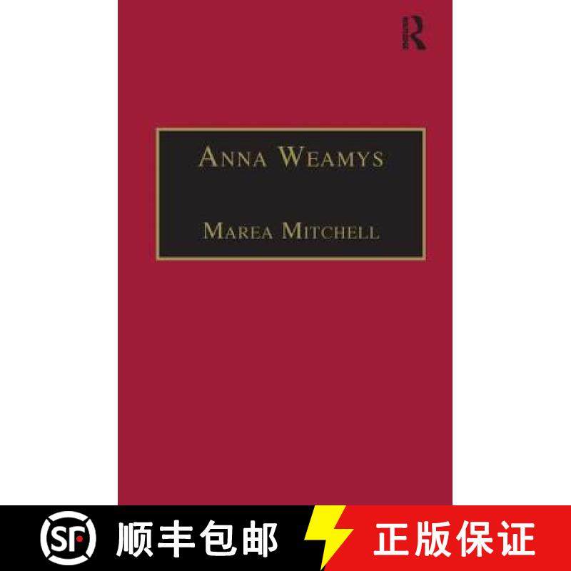 【3-4周达】Anna Weamys: Printed Writings, 1641-1700: Series II, Part Three, Volume 7: Printed Writing... [9780754630623]