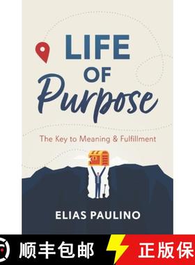 【3-4周达】Life of Purpose: The Key to Meaning & Fulfillment [9798992408300]