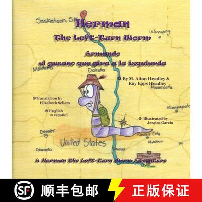 【3-4周达】Herman, The Left-Turn Worm: Armando, el gusano qu gira a las isquierda [9780989764162]