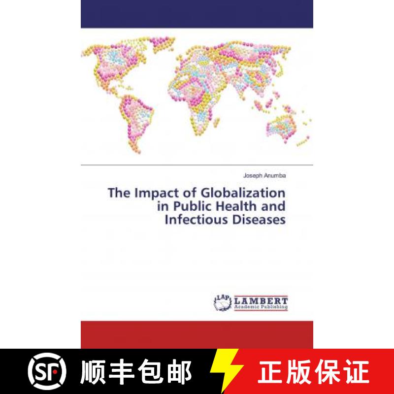 预订 The Impact of Globalization in Public Health and Infectious Diseases [9783330066731]