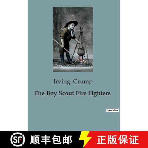 【3-4周达】The Boy Scout Fire Fighters: A Tale of Courage and Ingenuity in Early 20th Century Vermont [9791041827480]