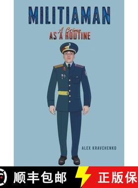 【3-4周达】Militiaman: A Crime as a Routine [9798889104773]
