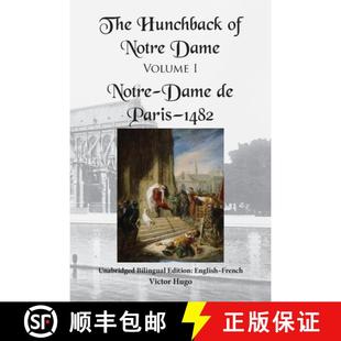 Edition 4周达 Hunchback Dame Bilingual English Unabridged The Volume 9798986345208 French Notre