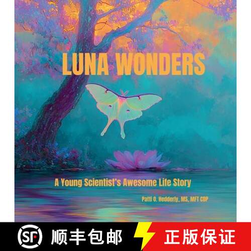 【3-4周达】Luna Wonders: A Young Scientist's Awesome Life Story: A Young Scientist's Awesome Life Sto... [9798240958762]