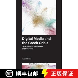 Greek and Crisis Networks Digital Discourses 4周达 9781787693289 Media Cyberconflicts the