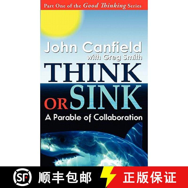 预订 Think or Sink: A Parable of Collaboration [9780982444658]