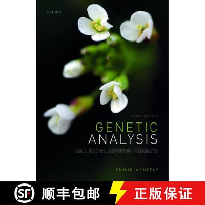 【3-4周达】Genetic Analysis: Genes, Genomes, and Networks in Eukaryotes [9780198809906]