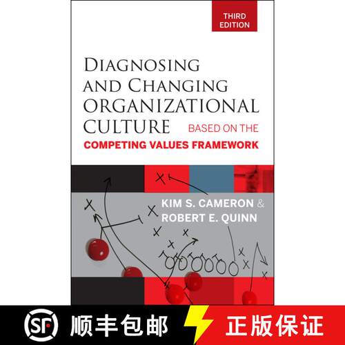 【3-4周达】Diagnosing And Changing Organizational Culture, Third Edition: Based On The Competing Valu... [9780470650264]