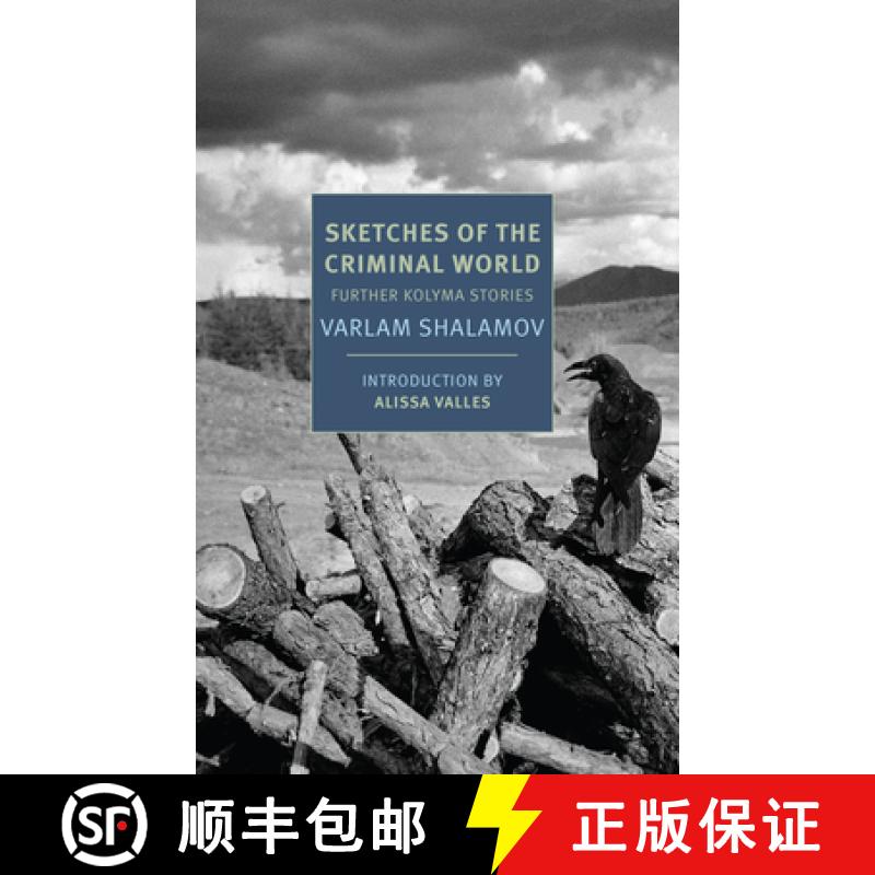 【3-4周达】Sketches of the Criminal World: Further Kolyma Stories [9781681373676]