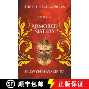 The Sisters Yther Chronicles 预订 9798891006928 Armored