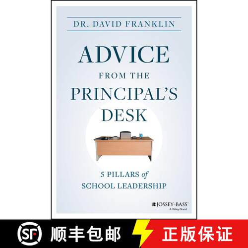 【3-4周达】Advice from the Principal′s Desk: 5 Pillars of Sch ool Leadership [9781394170883]