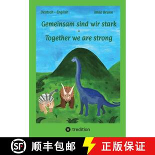 【3-4周达】Gemeinsam sind wir stark - Together we are strong: Dinofreundschaft [9783384671530]