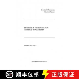 预订 Brackets in the Pontryagin Algebras of Manifolds 法国数学学会 [9782856298763]