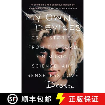 【3-4周达】My Own Devices: True Stories from the Road on Music, Science, and Senseless Love [9781524742317]