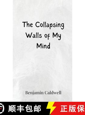 预订 The Collapsing Walls of My Mind [9783690803472]