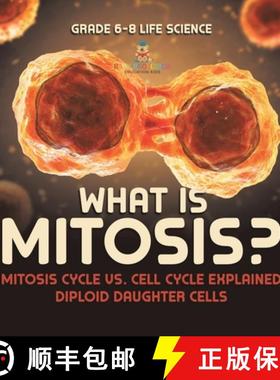 【3-4周达】What is Mitosis? Mitosis Cycle vs. Cell Cycle Explained | Diploid Daughter Cells | Grade 6... [9781541997387]