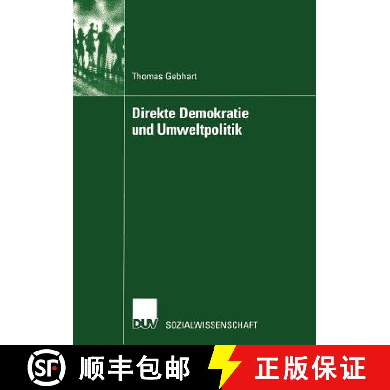 【3-4周达】Direkte Demokratie Und Umweltpolitik [9783824445059]