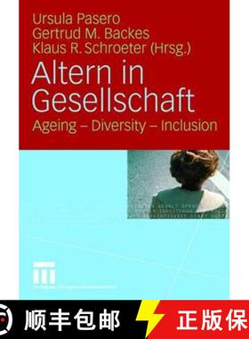 【3-4周达】Altern in Gesellschaft : Ageing - Diversity - Inclusion [9783531150888]
