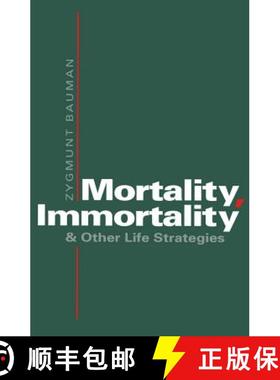 【3-4周达】Mortality, Immortality And Other Life Strategies [Wiley社会学] [9780745610160]