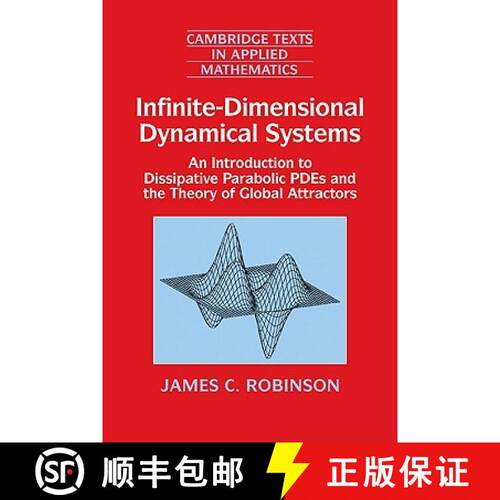 预订 精装 Infinite-Dimensional Dynamical Systems: An Introduction to Dissipative Parabolic PDEs and t... [9780521632041]