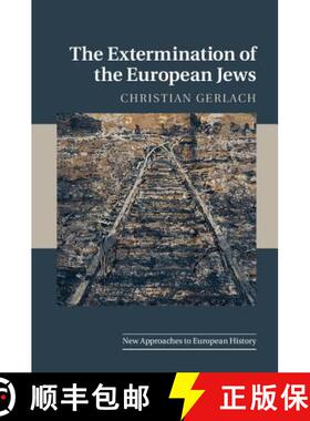【3-4周达】Extermination of the European Jews: - The Extermination of the European Jews [9780521880787]