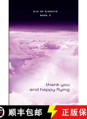 【3-4周达】Thank You and Happy Flying: Book 2 [9780615838847]