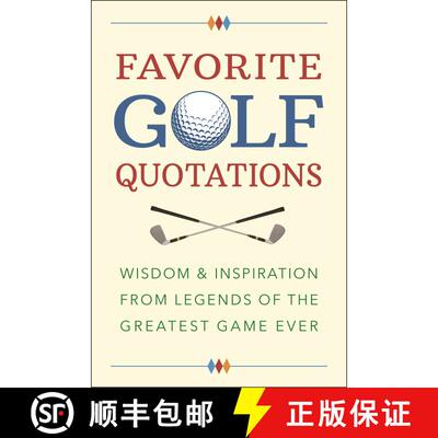 【3-4周达】精装 The Golf Lover's Treasury of Quotations: Wisdom & Inspiration from Legends of the Gre... [9781578268528]