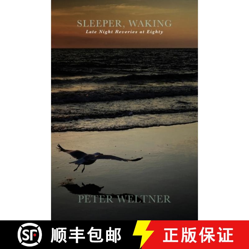【3-4周达】Sleeper, Waking / Late Night Reveries at Eighty [9798218049614]