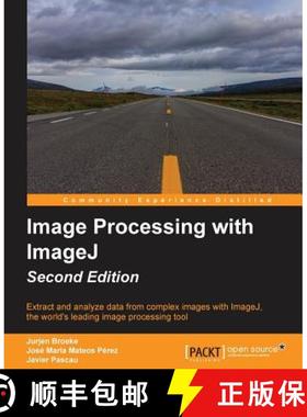 预订 Image Processing with ImageJ - Second Edition [9781785889837]