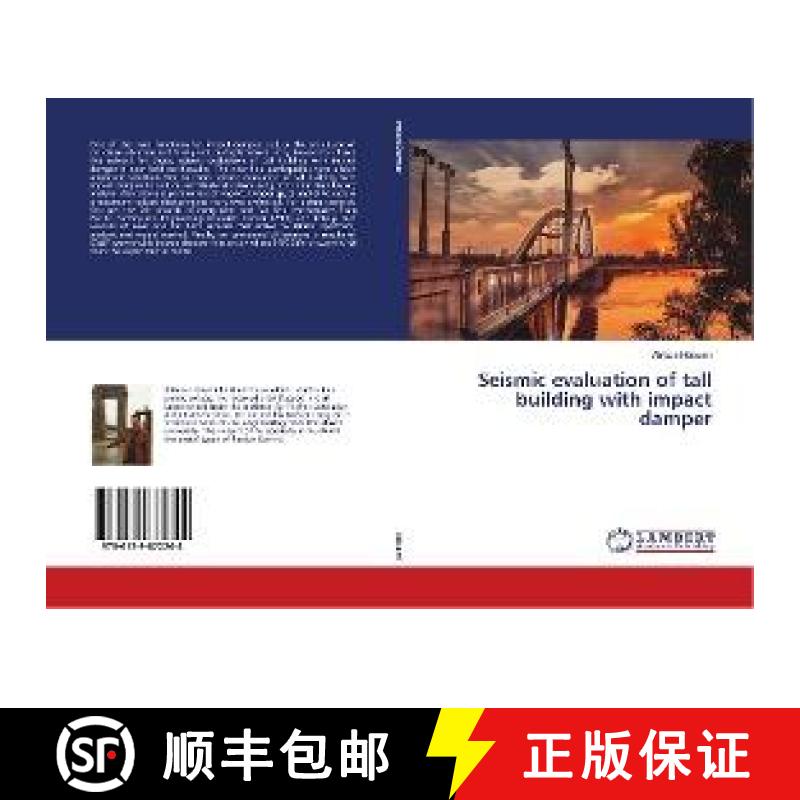 预订 Seismic evaluation of tall building with impact damper [9786139872244]