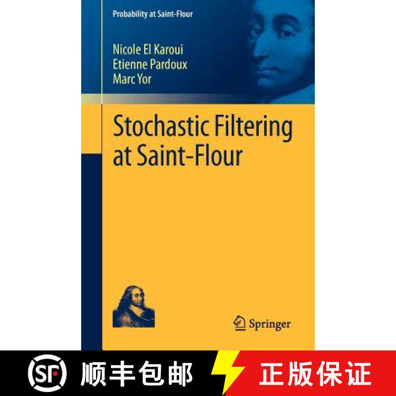【3-4周达】Stochastic Filtering at Saint-Flour [9783642254291]