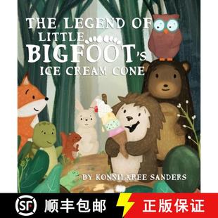 【3-4周达】The Legend of Little Bigfoot's Ice Cream Cone [9781733910699]