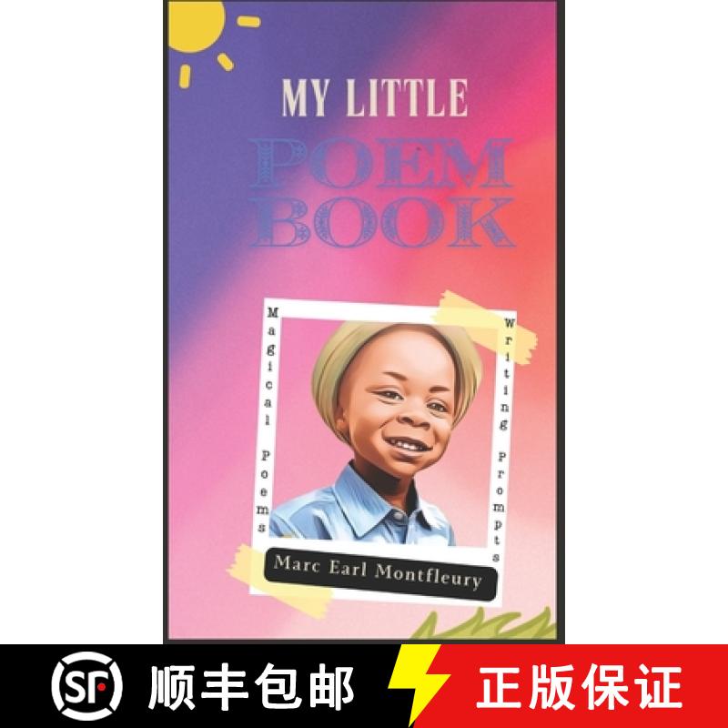【2-3周达】My Little Poem Book: Magical Poems and Writing Prompts [9798893790016]