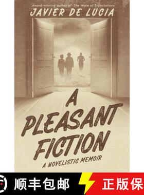 【3-4周达】A Pleasant Fiction: A Novelistic Memoir [9781967093120]