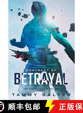 【3-4周达】Contract of Betrayal: Spectras Arise, Book 2 [9781954113022]