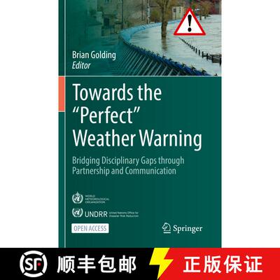 【3-4周达】Towards the Perfect Weather Warning : Bridging Disciplinary Gaps through Partnership and C... [9783030989910]